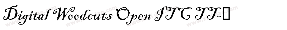Digital Woodcuts Open ITC TT字体转换